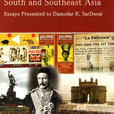Nationalism and Imperialism in South and Southeast Asia: Essays Presented to Damodar R SarDesai