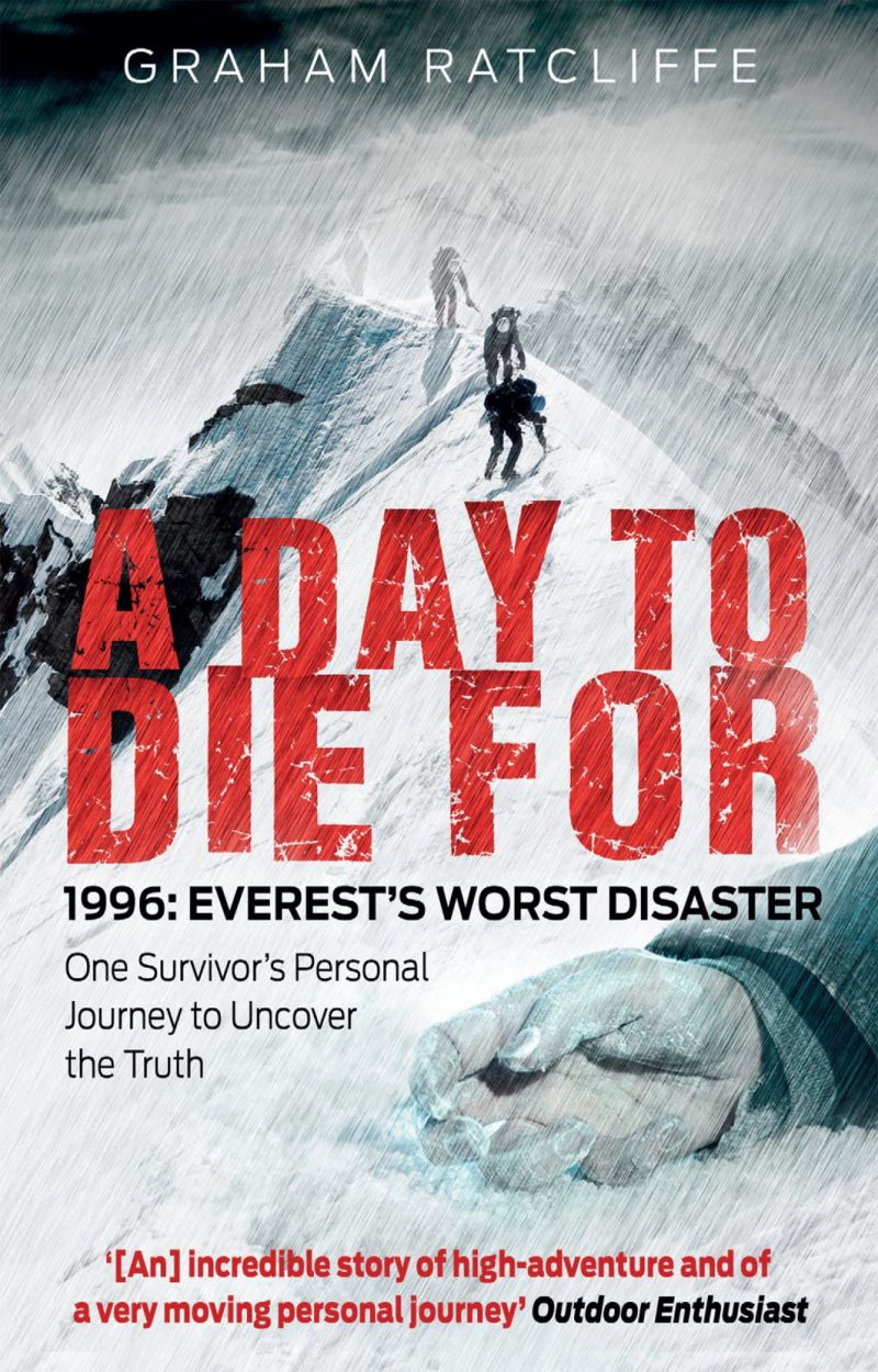 Day to Die for: 1996: Everest's Worst Disaster
