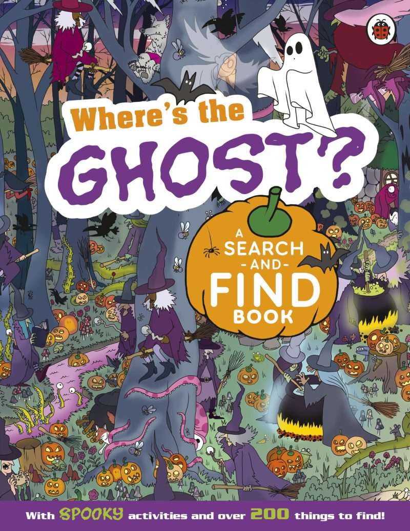 Where's the Ghost A Spooky SearchandFind Book