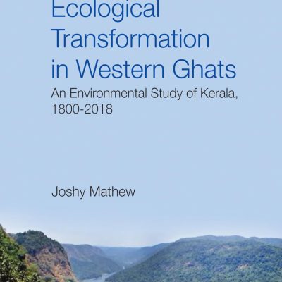 Ecological transformation in Western Ghats