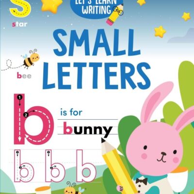 Let's Learn Writing: A to Z Small Letters: First Trace and Write Practice Workbook Engaging Workbook to Develop Writing Skills in Preschool Kids