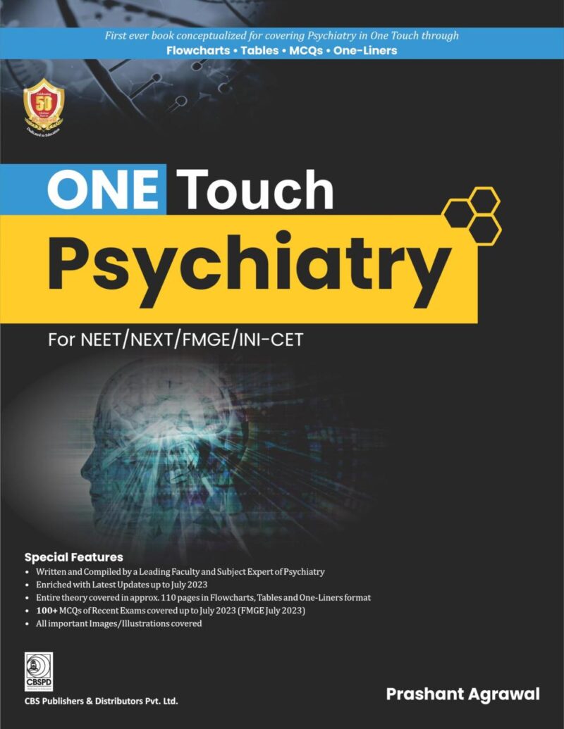 ONE TOUCH PSYCHIATRY For NEET/NEXT/FMGE/INI-CET [Paperback] Dr Prashant Agrawal
