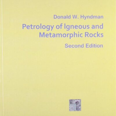 Petrology of Igneous and Metamor