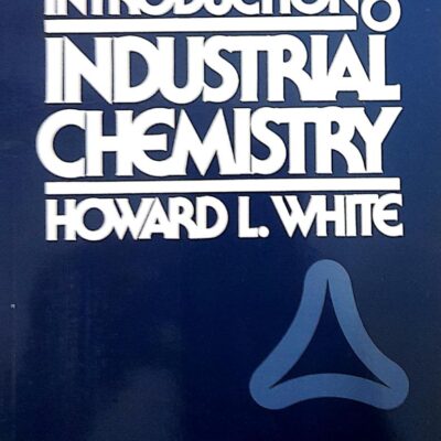 Introduction To Industrial Chemistry (Pb 2015)