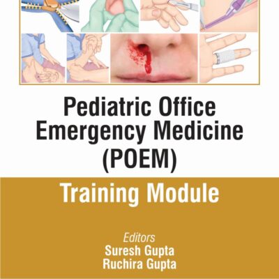 Pediatric Office Emergency Medicine (POEM) Training Module