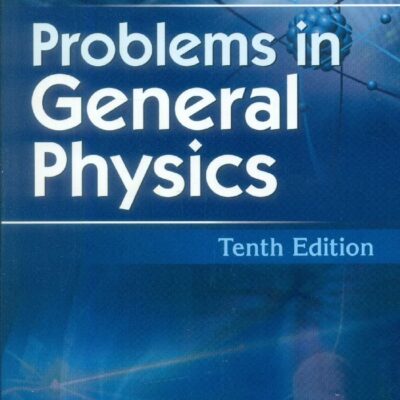 Problems In General Physics