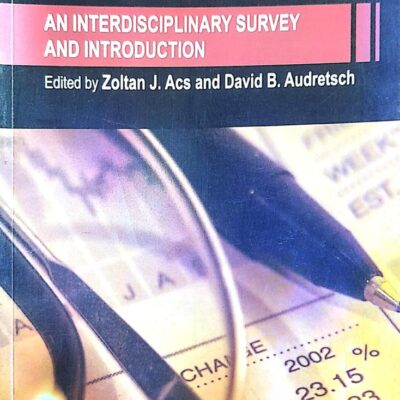 HANDBOOK OF ENTERPRENEURSHIP RESEARCH AN INTERDISCIPLINARY SURVEY AND INTRODUCTION (SIE) (PB 2011)