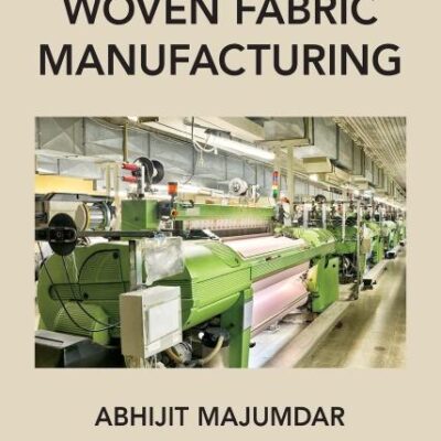 PRINCIPLES OF WOVEN FABRIC MANUFACTURING (HB 2017)
