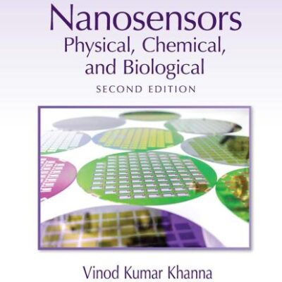 NANOSENSORS PHYSICAL CHEMICAL AND BIOLOGICAL 2ED (HB 2021)