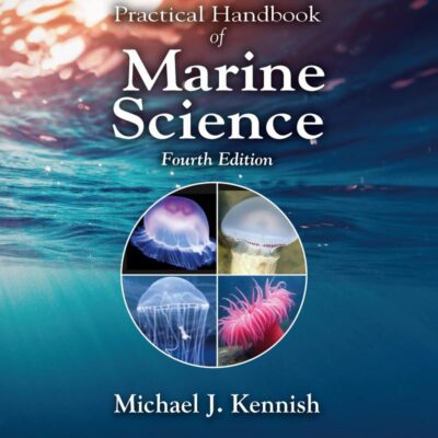 Practical Handbook of Marine Science (CRC Marine Science)