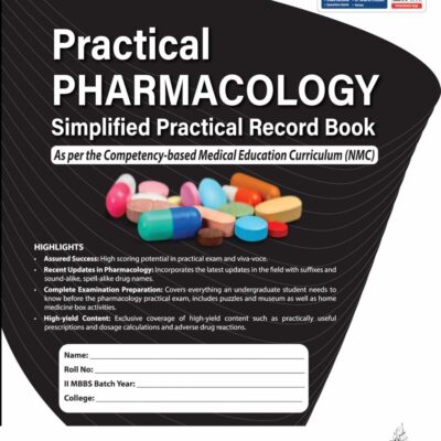 Practical Pharmacology Simplified Practical Record Book