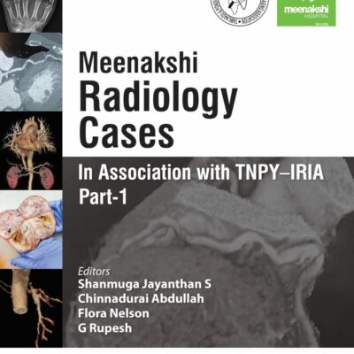 Meenakshi Radiology Cases In Association with TNPY–IRIA Part-1