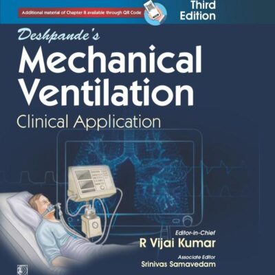 Deshpande's Mechanical Ventilation Clinical Application