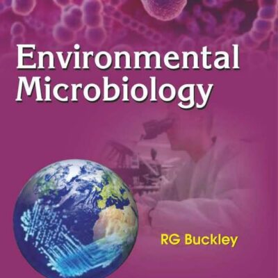 Environmental Microbiology (Pb 2019) [Paperback] Buckley R. G.