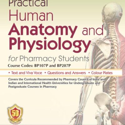 Practical Human Anatomy and Physiology for Pharmacy Students