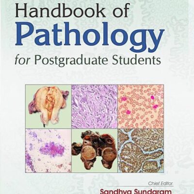 Handbook Of Pathology For Postgraduate Students 6Ed (Pb 2025)