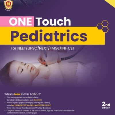 One Touch Pediatrics For Neet Upsc Next Fmge Nin-Cet 2Ed (Pb 2025)