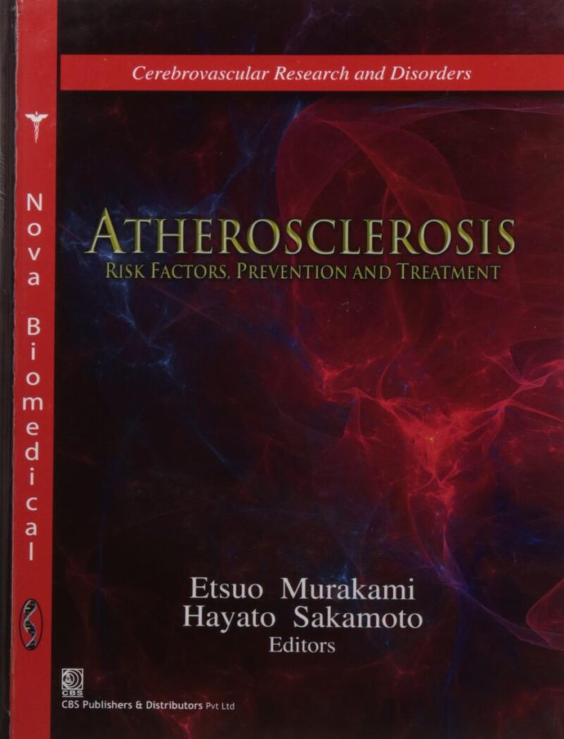 ATHEROSCLEROSIS RISK FACTORS PREVENTION & TREATMENT (PB 2013) NOT FOR SALE