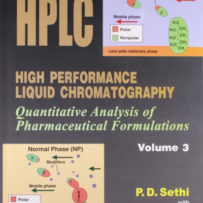 SETHI'S HIGH PERFORMANCE LIQUID CHROMATOGRAPHY