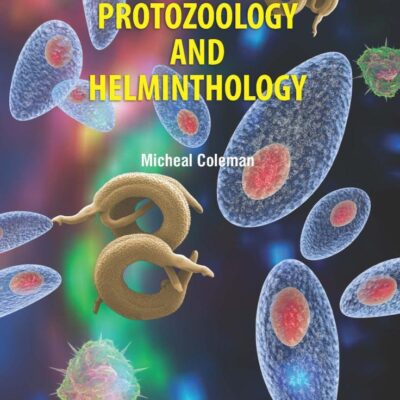 PARASITOLOGY PROTOZOOLOGY AND HELMINTHOLOGY (HB 2022)