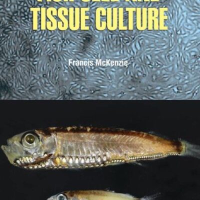 FISH CELL AND TISSUE CULTURE (HB 2022)