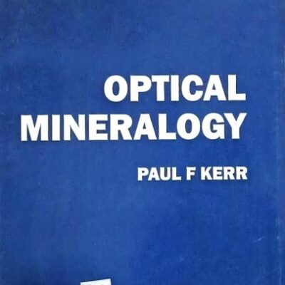 OPTICAL MINERALOGY 4ED (PB 2014)