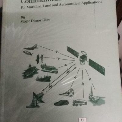 GLOBAL MOBILE SATELLITE COMMUNICATIONS FOR MARITIME LAND AND AERONAUTICAL APPLICATIONS (PB 2014)