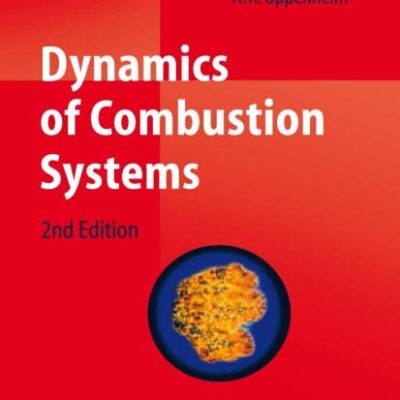 Dynamics of Combustion Systems