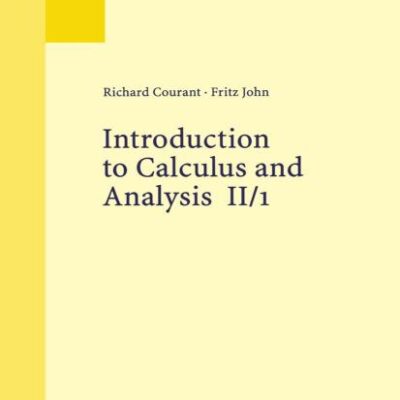 Introduction to Calculus and Analysis II/1: 2 (Classics in Mathematics)