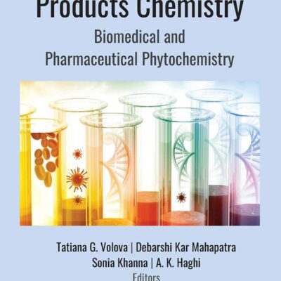 NATURAL PRODUCTS CHEMISTRY BIOMEDICAL AND PHARMACEUTICAL PHYTOCHEMISTRY (HB 2021)