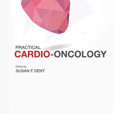 PRACTICAL CARDIO ONCOLOGY (HB 2020)