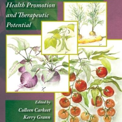Phytochemicals: Health Promotion and Therapeutic Potential