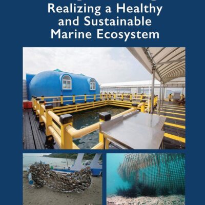 MODERN FISHERIES ENGINEERING REALIZING A HEALTHY AND SUSTAINABLE MARINE ECOSYSTEMS (HB 2021)