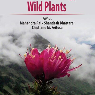 ETHNOPHARMACOLOGY OF WILD PLANTS (HB 2021)