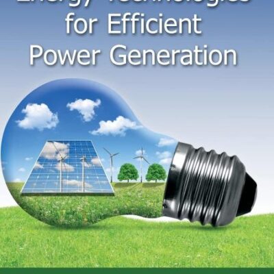 Introduction to Energy Technologies for Efficient Power Generation [Hardcover] Dimitrov