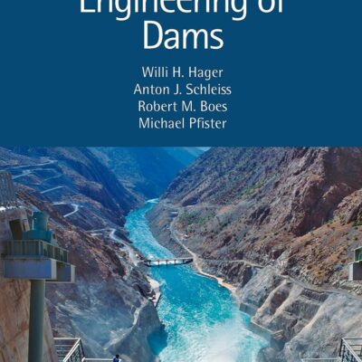 HYDRAULIC ENGINEERING OF DAMS (HB 2021)