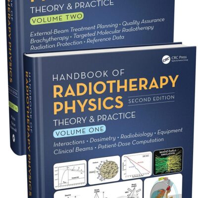 Handbook of Radiotherapy Physics: Theory and Practice