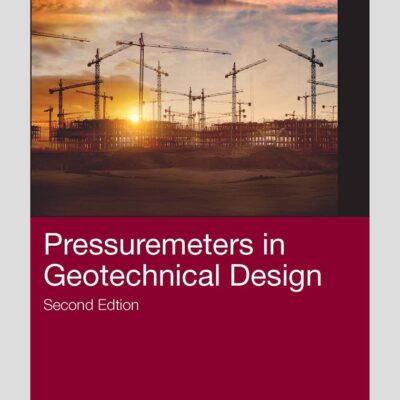 Pressuremeters in Geotechnical Design
