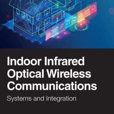 Indoor Infrared Optical Wireless Communications