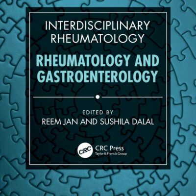 Interdisciplinary Rheumatology: Rheumatology And Gastroenterology