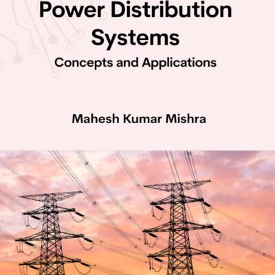 Power Quality in Power Distribution Systems: Concepts and Applications