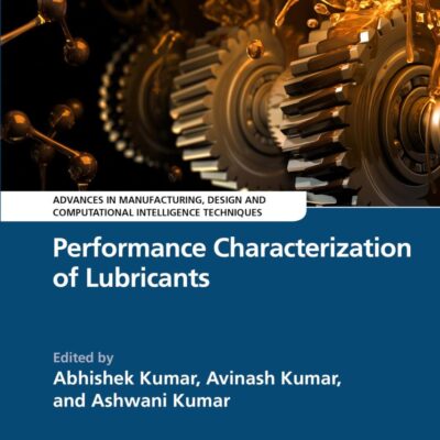 Performance Characterization of Lubricants