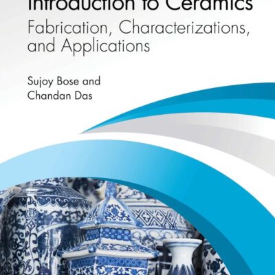 Introduction to Ceramics: Fabrication