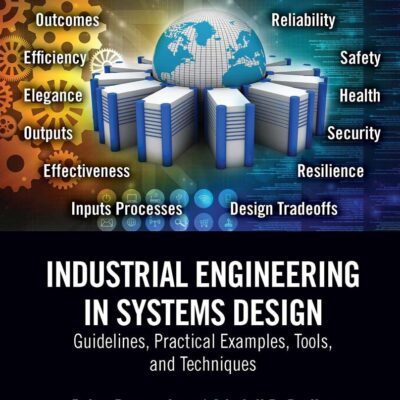 Industrial Engineering in Systems Design: Guidelines