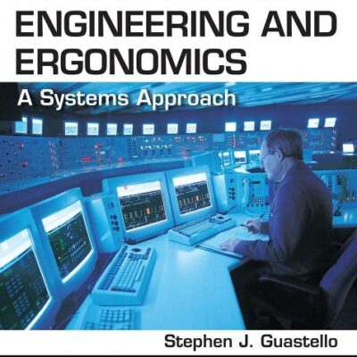 Human Factors Engineering And Ergonomics A Systems Approach 2Ed (Pb 2014)