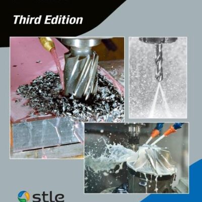 Metalworking Fluids (Manufacturing Engineering and Materials Processing)