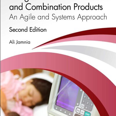 Design of Electromechanical and Combination Products: An Agile and Systems Approach