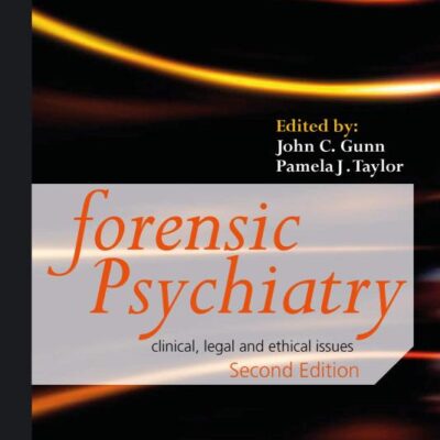 Forensic Psychiatry: Clinical