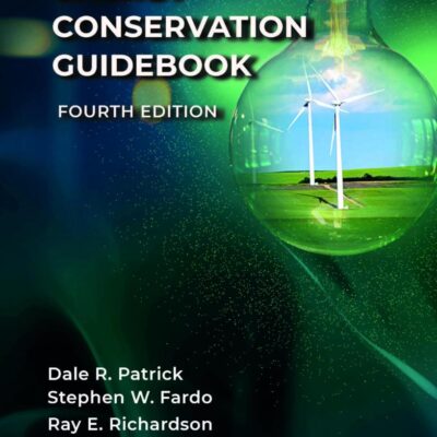 Energy Conservation Guidebook (River Publishers Series in Energy Sustainability and Efficiency)