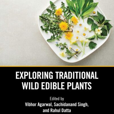Exploring Traditional Wild Edible Plants